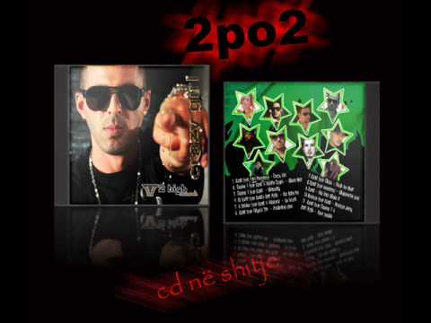 2po2 - Hip Hop Shqip 2
