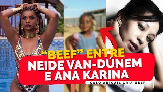 Caso Abigail cria &quot;BEEF&quot; entre Neide Van-dúnem - Ana Karina 🇦🇴 Embaixadora da ONU em Angola