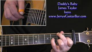 James Taylor Daddy&#39;s Baby Intro Guitar Lesson