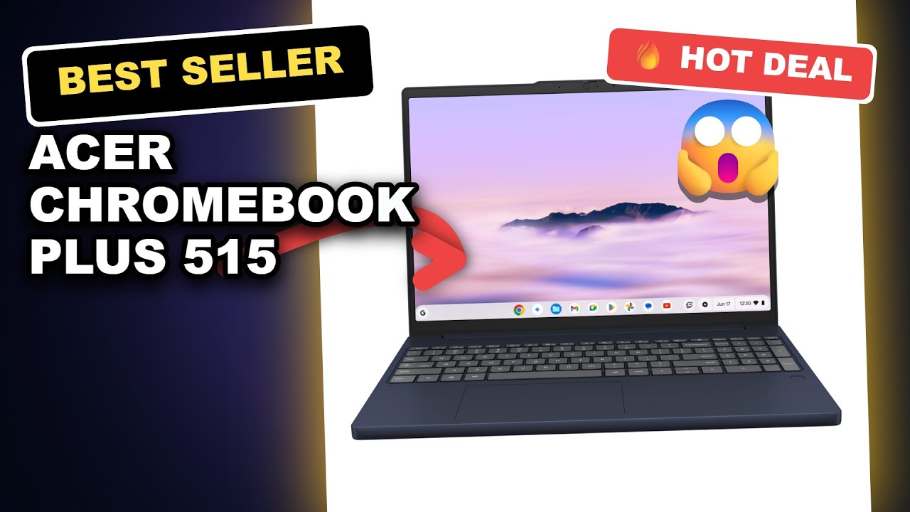 Acer Chromebook Plus 515 CBE595-2 Review: 10-Hour Battery Life and Intel Core i5 Performance