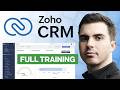 Zoho CRM FULL Beginners Tutorial 2026 Beginner To Pro Training