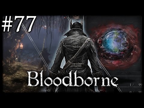 Let's Play Bloodborne [#77] - Death on Demand
