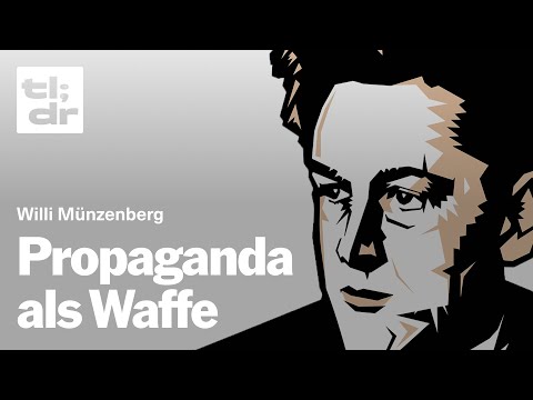 Video Thumbnail: tl;dr #46: Willi Münzenberg: «Propaganda als Waffe» | mit Brigitte Studer - tl;dr