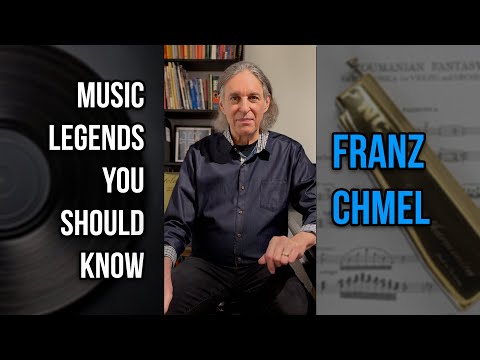 Franz Chmel | Music Legends You Should Know