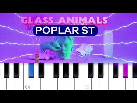 Poplar St - Glass Animals