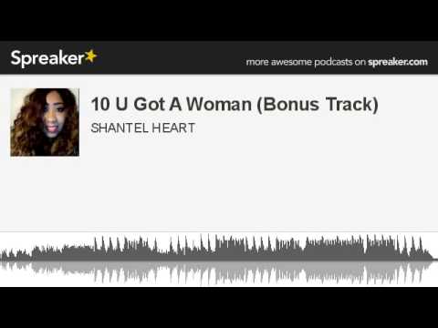U Got A Woman