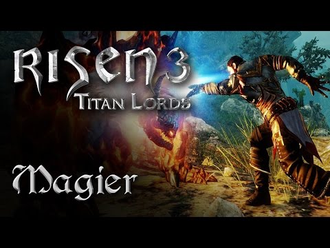 Risen 3: Titan Lords - Let's Play mit Piranha Bytes: Der Magier