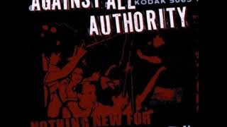 02 ◦ Against All Authority - Nothing to Lose  (Demo Length Version)