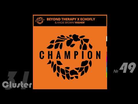 EchoFly, Angie Brown - Higher (Beyond Therapy Extended Rave Mix)(Breaks)