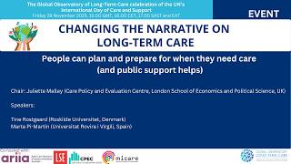 People can plan and prepare for when they need care (and public support helps) | Changing the Narrative on Long-Term Care, GOLTC celebration of Care and Support