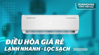 Đánh giá điều hòa SUNHOUSE SHR-AW09IC610 Inverter: làm lạnh và lọc bụi hiệu quả, giá mềm