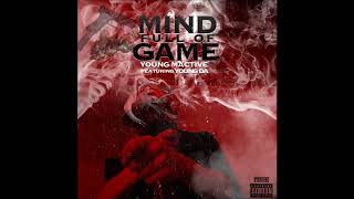 Mind Full Of Game - Young Mactive ft Young Da