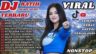 Download lagu DJ RATIH | MUSIK BASS SANTAI UNTUK MENEMANI PERJALANAN, BEKERJA DAN SANTAI mp3