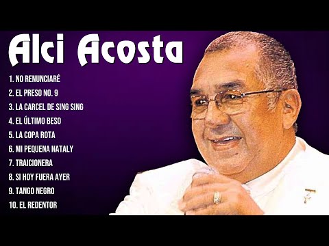 Alci Acosta Latin Songs Playlist ~ Top 100 Artists To Listen in 2024