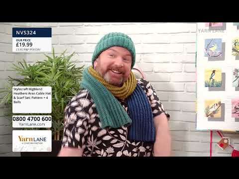 Yarn Lane – 27/12/2021 – Stylecraft Highland Heathers Scarf & Hat Sets with Stuart Hillard