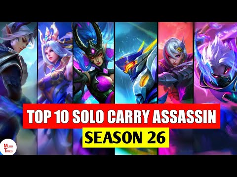 Top 10 best Assassin for solo Rank season 26 mobile legends 2022 | best Heroes in Mobile Legends