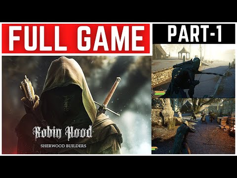 Robin Hood Sherwood Builders Full Gameplay Walkthrough Part - 1