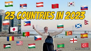 I traveled for ONE YEAR to 23 countries! (2023) ❤️