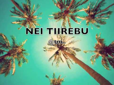 NEI TIIREBU by JMR STUDIO Ft Tiite KTeakin - Kiribati@tm..