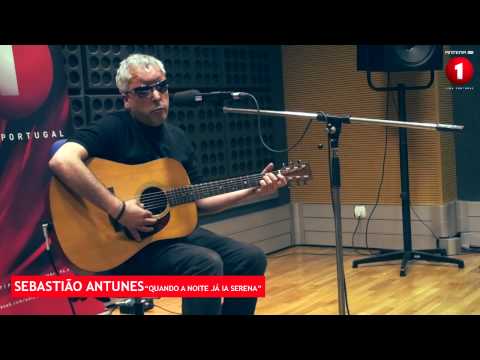Sebastião Antunes ao vivo na Antena 1 (1ª Parte)