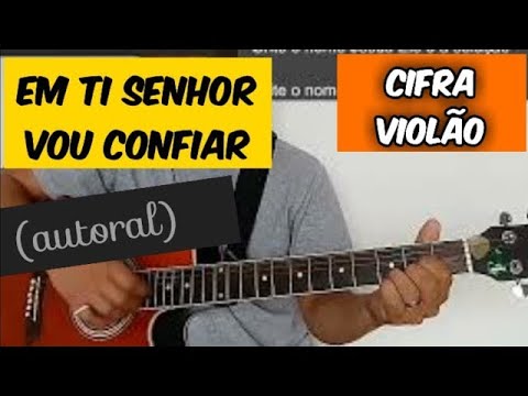 Eu Vou Confiar - Ministério de Adoração Segunda…