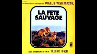 Vangelis Papathanassiou ‎• La Fête Sauvage [1976]