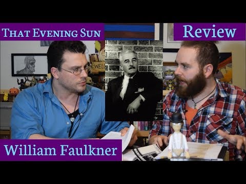 Review - That Evening Sun (William Faulkner)