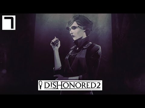 Dishonored 2 Gameplay Part 7 - Addermire Institute! - Lets Play Walkthrough Stealth PC