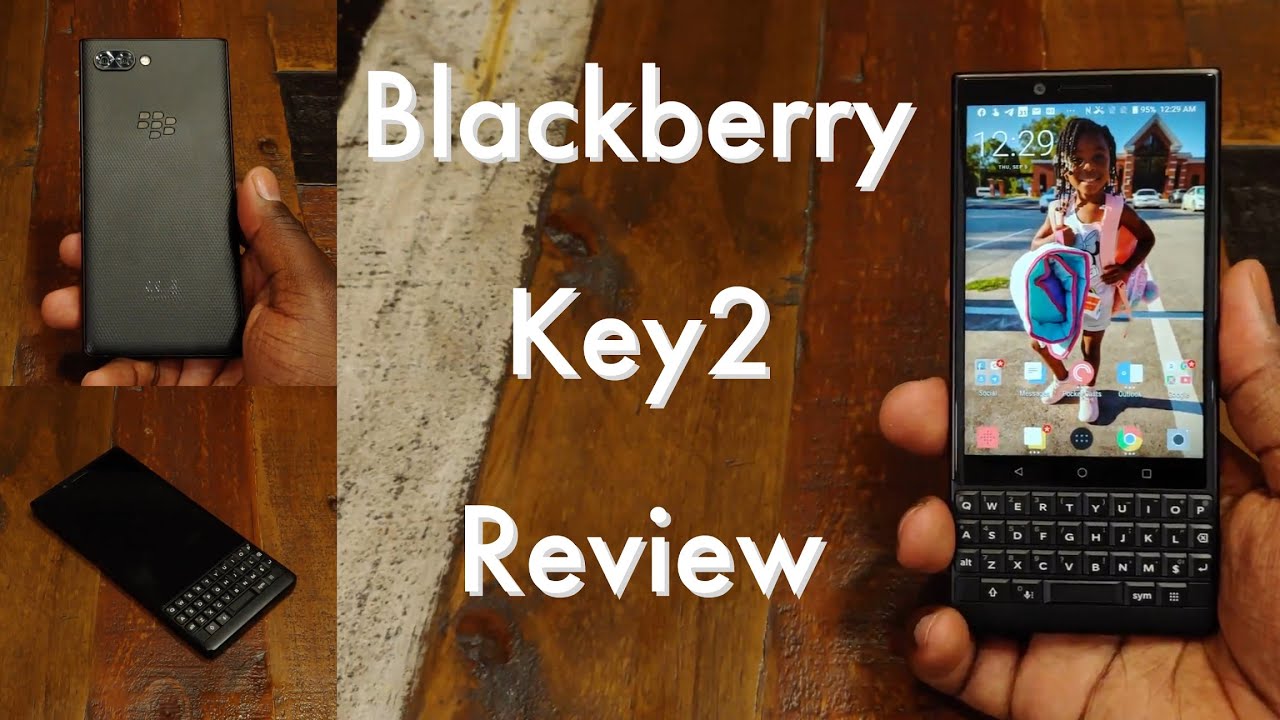 Blackberry Key2 Review in 2019