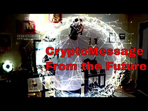 CryptoMessage From the Future