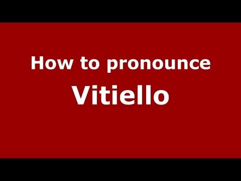How to pronounce Vitiello (Italian/Italy) - PronounceNames.com