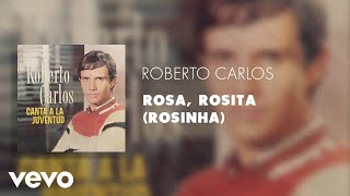 Rosa, Rosita (Rosinha) Music Video