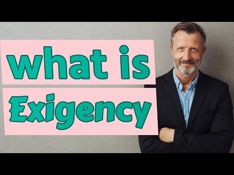 Exigency | Meaning of exigency 📖