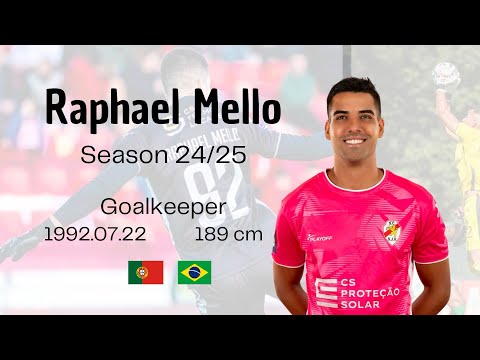 Raphael Mello • Goalkeeper • 24/25