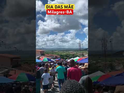 DIA DAS MÃES ESPECIAL - Milagres, Bahia #diadasmães #milagres