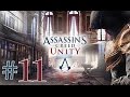 Assassin's Creed Unity FR #11 Fin Séquence 7 ...