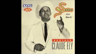 Brother Claude Ely - There&#39;s A Leak In This Old Building