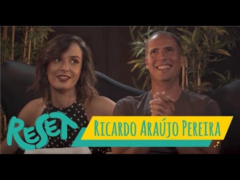 RESET #1 - Ricardo Araújo Pereira - "Eu na verdade não sei fazer nada"