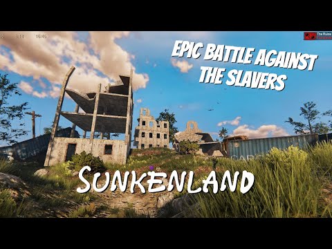 Epic Battle Against The Slavers - Sunkenland - S1E30