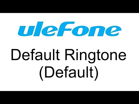 Default Ringtone (Default) - Ulefone Armor 5s Ringtone