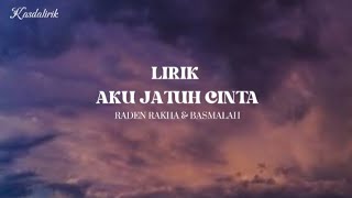 Download lagu Lirik lagu“Aku jatuh cinta”( ost magic 5 ) - Raden rakha & Basmalah mp3 Download lagu Lirik lagu“Aku jatuh cinta”( ost magic 5 ) - Raden rakha & Basmalah mp3