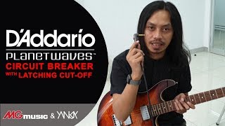 Video thumbnail for [REVIEW] : D'addario PlanetWaves Circuit Breaker with Latching Cut-Off Switch - Yank Jay by mgmusic_jakarta
