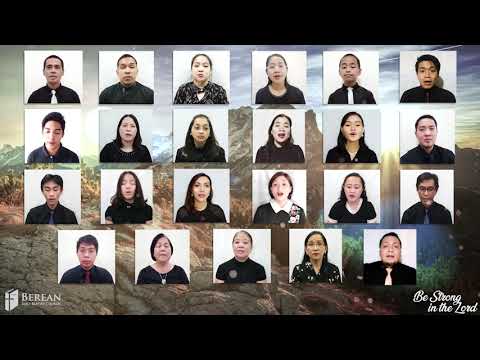 Be Strong in The Lord - BBBCT Virtual Choir