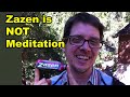 Zazen is Not Meditation DEFAULT Thumbnail