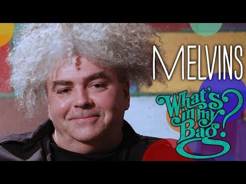 Melvins - What's In My Bag?