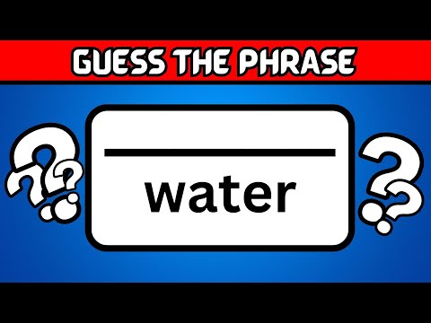 GUESS THE PHRASE QUIZ - BRAIN TEST!