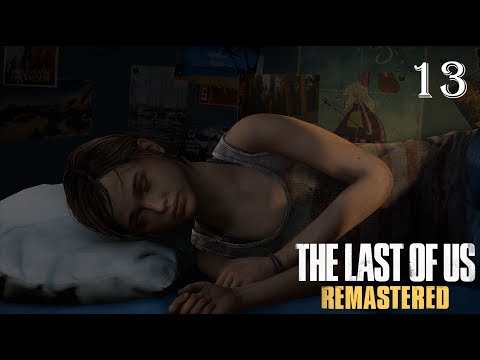 The Last of Us: Remastered - 100% Walkthrough: Part 13 - Back in a Flash