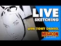 Tony Daniel Live Sketch Megacon 2022