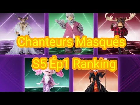 Chanteurs Masqués Saison 5 Épisode 1 Ranking