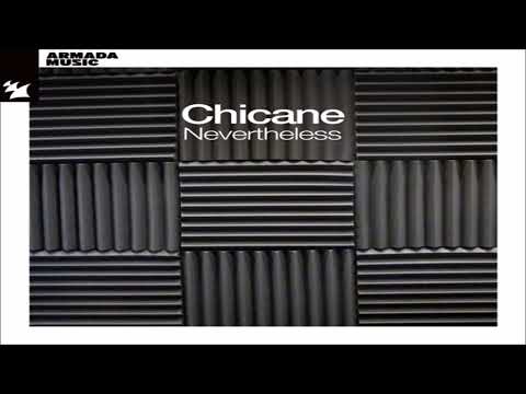 Chicane - Nevertheless Full Album